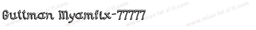Guttman Myamfix字体转换